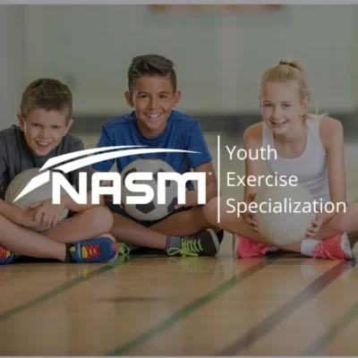 NASM Youth Exercise Specialization